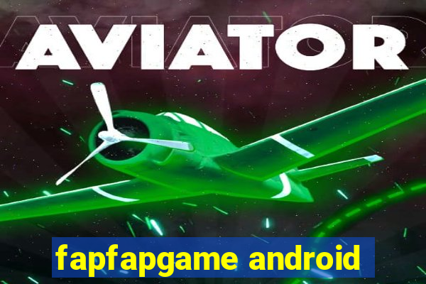 fapfapgame android